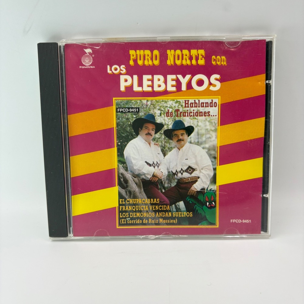 Los Plebeyos Hablando de Traiciones Puro Norte CD FonoVisa FPCD-9451 1996